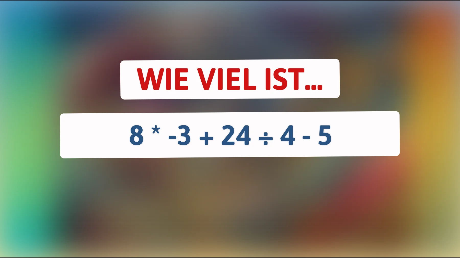 Schaffst du diese einfache Rechenaufgabe ohne Fehler – oder gehörst du nicht zu den Schlauen?"